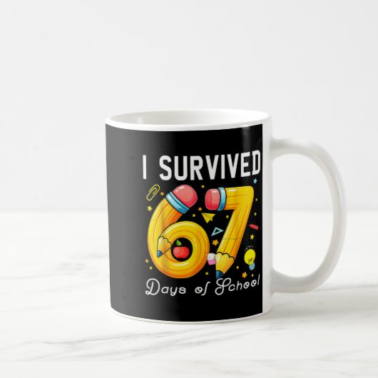 I Survived 67 Days Of School Funny Meme Teacher St コーヒーマグカップ (右)