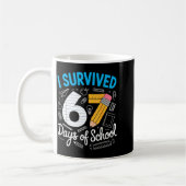 I Survived 67 Days Of School Funny Meme Teacher St コーヒーマグカップ (左)