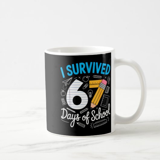 I Survived 67 Days Of School Funny Meme Teacher St コーヒーマグカップ (右)