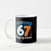 I Survived 67 Days Of School Funny Meme Teacher St コーヒーマグカップ (左)
