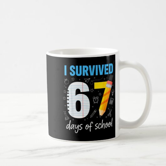 I Survived 67 Days Of School Funny Meme Teacher St コーヒーマグカップ (右)