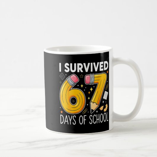 I Survived 67 Days Of School Funny Meme Teacher St コーヒーマグカップ (右)