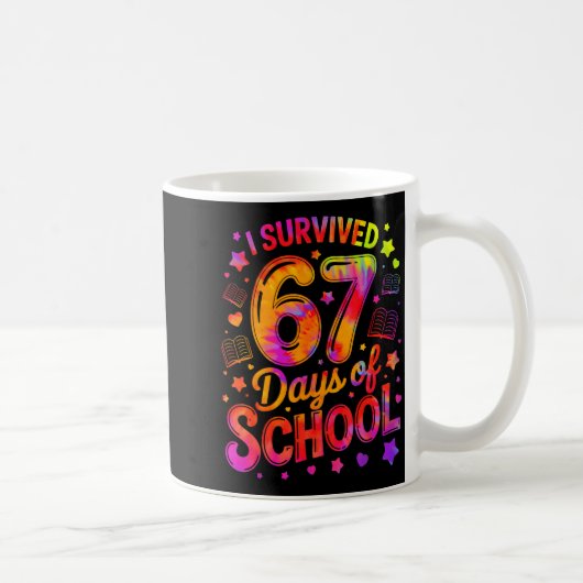 I Survived 67 Days Of School Funny Meme Teacher St コーヒーマグカップ (右)