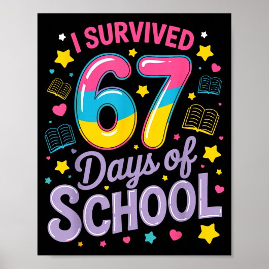 I Survived 67 Days Of School Funny Meme Teacher St ポスター (正面)