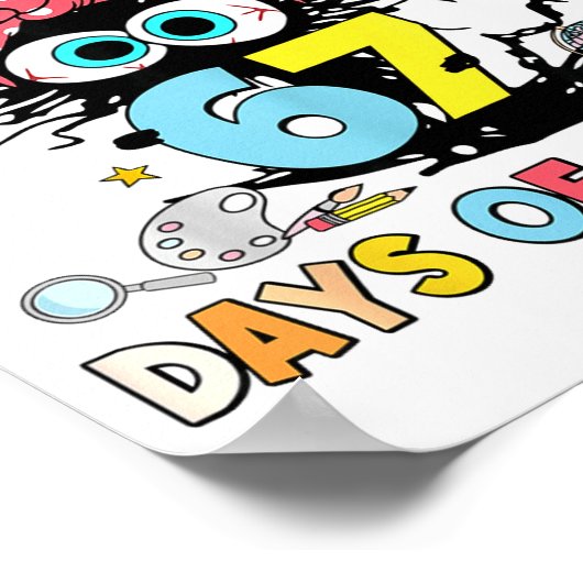 I Survived 67 Days Of School Funny Meme Teacher St ポスター (角)