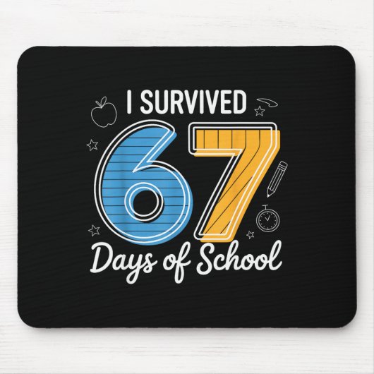 I Survived 67 Days Of School Funny Meme Teacher St マウスパッド (正面)