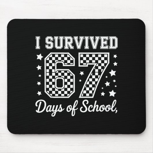 I Survived 67 Days Of School Funny Meme Teacher St マウスパッド (正面)