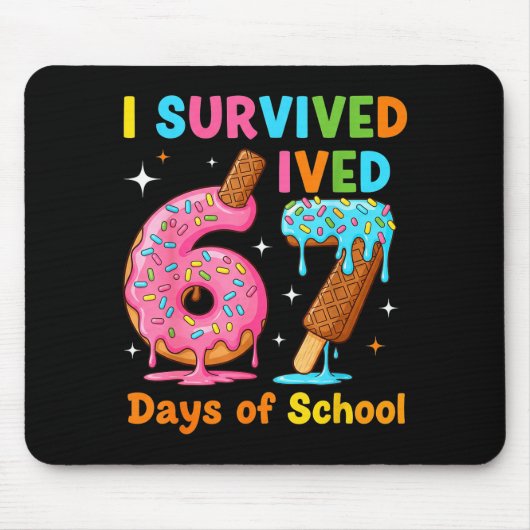 I Survived 67 Days Of School Funny Meme Teacher St マウスパッド (正面)