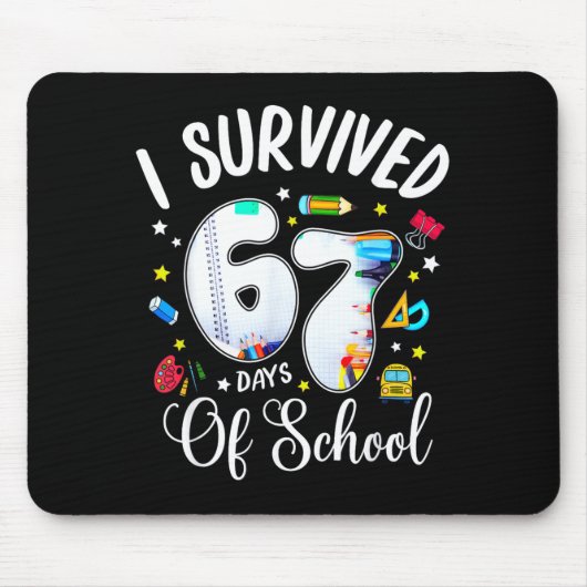 I Survived 67 Days Of School Funny Meme Teacher St マウスパッド (正面)
