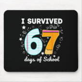 I Survived 67 Days Of School Funny Meme Teacher St マウスパッド (正面)