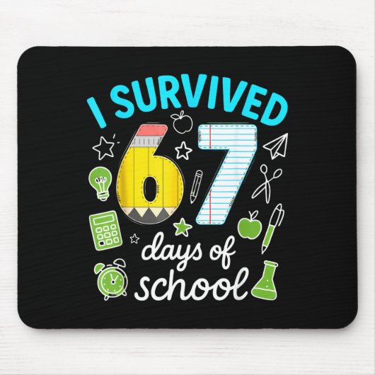 I Survived 67 Days Of School Funny Meme Teacher St マウスパッド (正面)