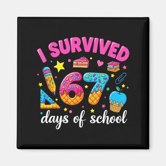 I Survived 67 Days Of School Funny Meme Teacher St マグネット (正面)