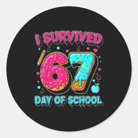 I Survived 67 Days Of School Funny Meme Teacher St ラウンドシール (正面)
