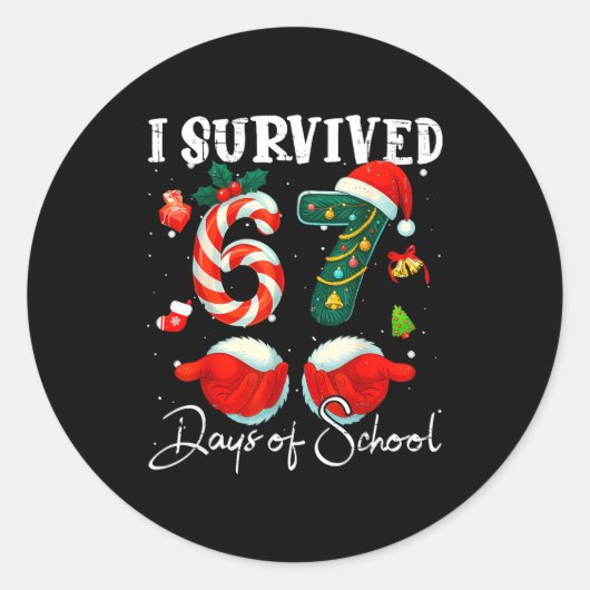 I Survived 67 Days Of School Funny Meme Teacher St ラウンドシール (正面)