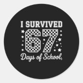 I Survived 67 Days Of School Funny Meme Teacher St ラウンドシール (正面)