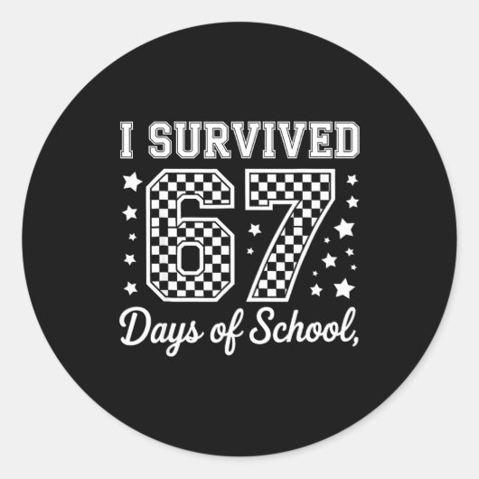 I Survived 67 Days Of School Funny Meme Teacher St ラウンドシール (正面)