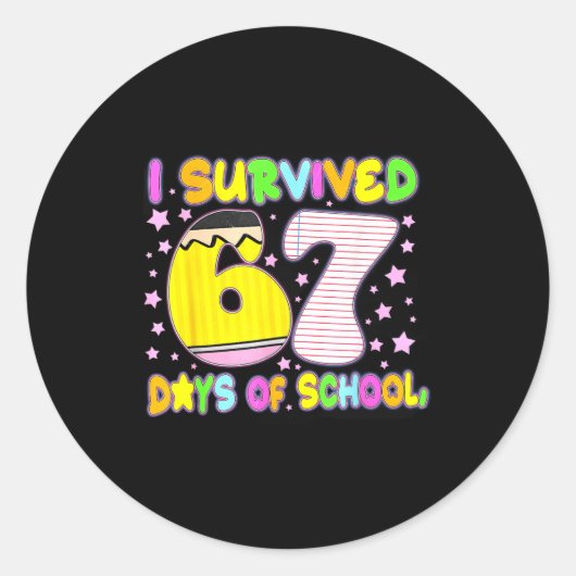 I Survived 67 Days Of School Funny Meme Teacher St ラウンドシール (正面)