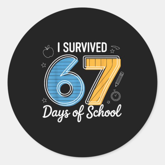I Survived 67 Days Of School Funny Meme Teacher St ラウンドシール (正面)