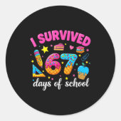I Survived 67 Days Of School Funny Meme Teacher St ラウンドシール (正面)