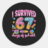 I Survived 67 Days Of School Funny Meme Teacher St ラウンドシール (正面)