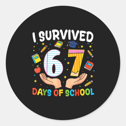 I Survived 67 Days Of School Funny Meme Teacher St ラウンドシール (正面)