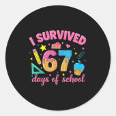 I Survived 67 Days Of School Funny Meme Teacher St ラウンドシール (正面)