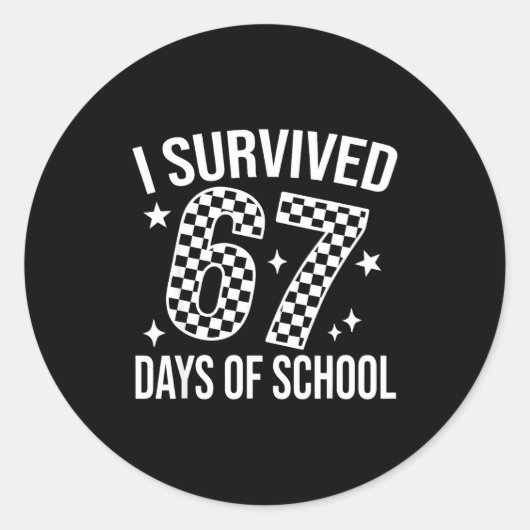 I Survived 67 Days Of School Funny Meme Teacher St ラウンドシール (正面)