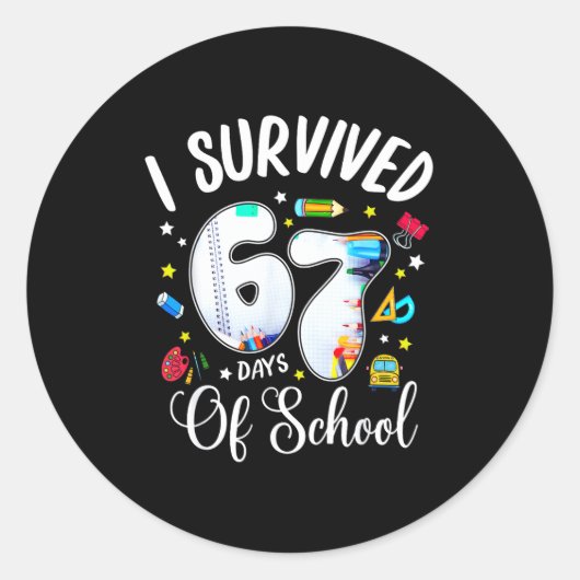 I Survived 67 Days Of School Funny Meme Teacher St ラウンドシール (正面)