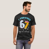I Survived 67 Days Of School Funny Meme Teacher St Tシャツ (正面フル)
