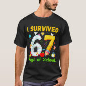 I Survived 67 Days Of School Funny Meme Teacher St Tシャツ (正面)