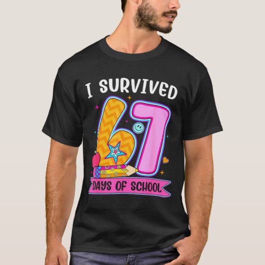 I Survived 67 Days Of School Funny Meme Teacher St Tシャツ (正面)