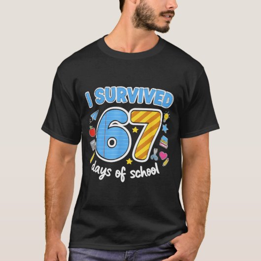 I Survived 67 Days Of School Funny Meme Teacher St Tシャツ (正面)