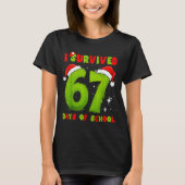 I Survived 67 Days Of School Funny Meme Teacher St Tシャツ (正面)
