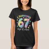 I Survived 67 Days Of School Funny Meme Teacher St Tシャツ (正面)
