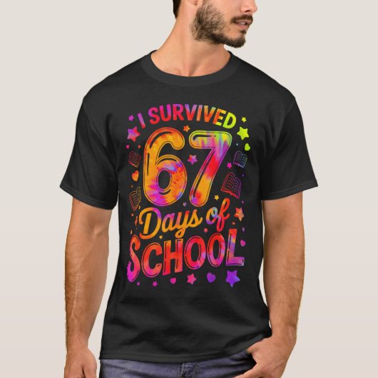 I Survived 67 Days Of School Funny Meme Teacher St Tシャツ (正面)