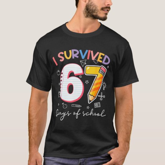 I Survived 67 Days Of School Funny Meme Teacher St Tシャツ (正面)