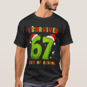 I Survived 67 Days Of School Funny Meme Teacher St Tシャツ (正面)