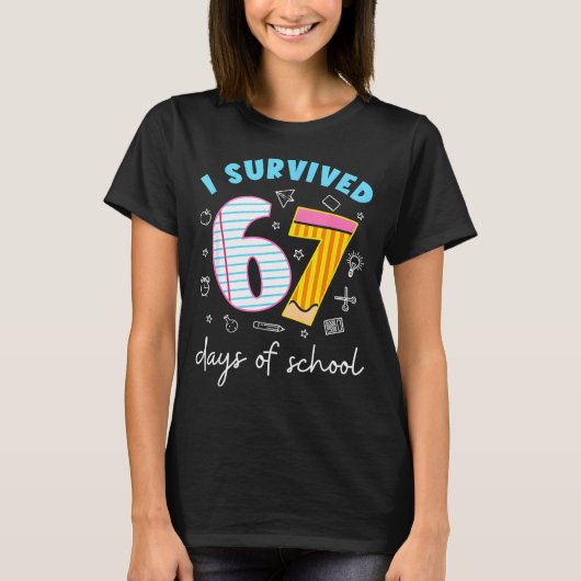 I Survived 67 Days Of School Funny Meme Teacher St Tシャツ (正面)
