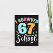I Survived 67 Days Of School Funny Meme Teachers S カード (正面)