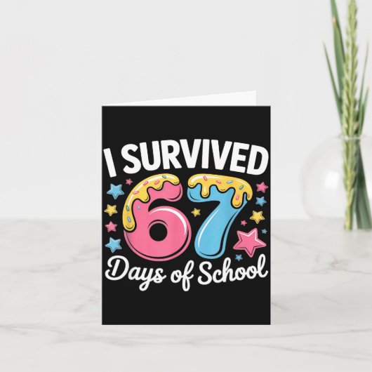 I Survived 67 Days Of School Funny Six Seven 6 7 M カード (正面)