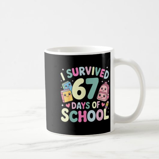I Survived 67 Days Of School Funny Student Style コーヒーマグカップ (右)