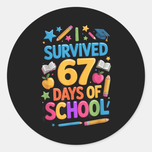 I Survived 67 Days Of School Funny Student Teacher ラウンドシール (正面)