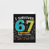 I Survived 67 Days Of School _ Funny Teacher &amp; カード (正面)