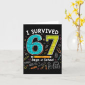 I Survived 67 Days Of School _ Funny Teacher &amp; カード (黄色い花)