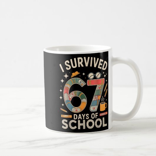 I Survived 67 Days Of School - Funny Teachers Stud コーヒーマグカップ (右)