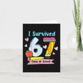 I Survived 67 Days Of School, Funny Teachers Stude カード (正面)