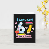 I Survived 67 Days Of School, Funny Teachers Stude カード (黄色い花)