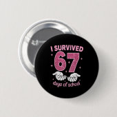 I Survived 67 Days Of School Gen Alpha Slang 6 7 H 缶バッジ (正面&裏面)