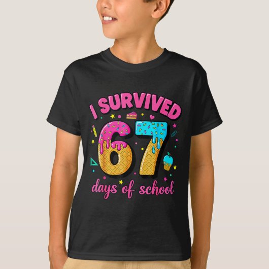 I Survived 67 Days Of School Ice Cream Drip Six Se Tシャツ (正面)