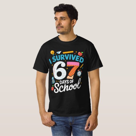 I Survived 67 Days of School Meme Teacher Student  Tシャツ (正面フル)